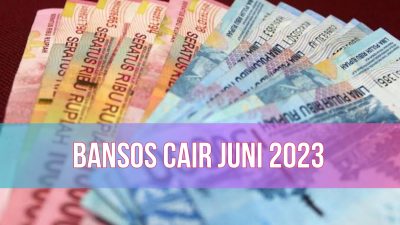 Bansos Cair Juni 2023