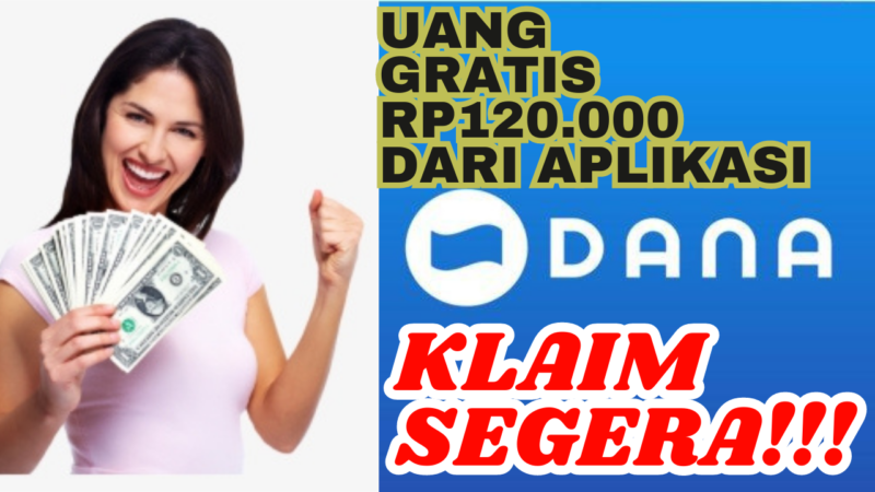 Uang Gratis dari Aplikasi DANA