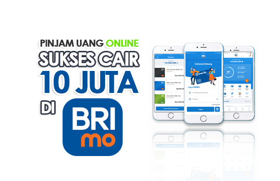 Sukses Cair Rp 10 Juta! Cara Pinjam BRIguna Online di Aplikasi BRImo dan Syaratnya